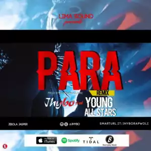 Jhybo - Para (Remix) ft. Young All Stars